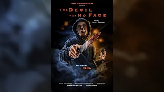 THE DEVIL HAS NO FACE l Horror Film l Theatrical Cut 
