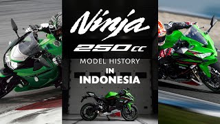Kawasaki Ninja 250cc Model History in Indonesia