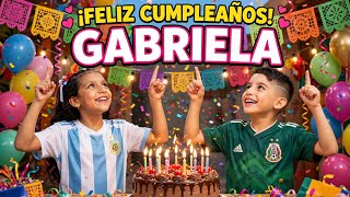 HAPPY BIRTHDAY GABRIELA 🎉 | Beautiful Birthday Song for Gabriela ❤️#HappyBirthdayGabriela
