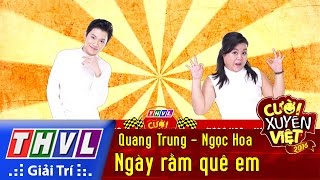 Cười Xuyên Việt 2016 Tập 4 - Nóng
