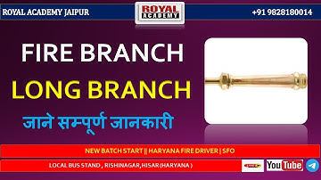 Fire Branch |  Long Branch | Non Control Branch | Class 1  | Important Video