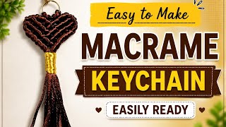 Macrame Keychain Tutorial for Beginners | DIY Macrame keychain | #macrame #keychain #diy 