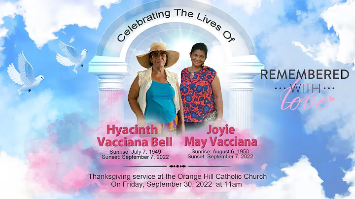 Thanksgiving service for Hyacinth Vaccianna  Bell & Joyie Vaccianna