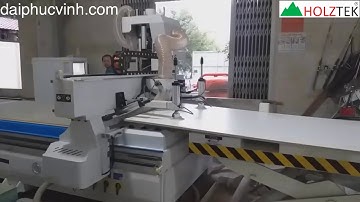 Máy CNC Nesting 3 Trục Gia công Ván làm nội thất chuyên nghiệp | Máy Cnc Nesting | Đại Phúc Vinh CNC