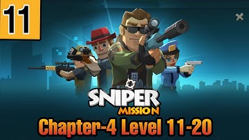 Sniper Mission- Chapter 4 Main Task 11-20 | Sniper mission gameplay walkthrough | Invincible Sigog