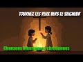 Chants liturgiques chrétiens - Tournez les yeux vers le Seigneur