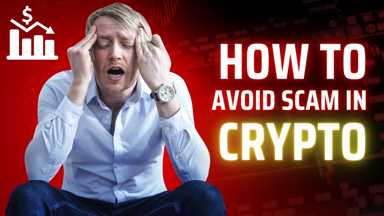 How to Identify and Avoid Crypto Trading Scams: Protect Your ...