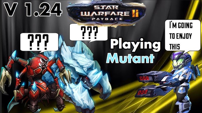 Star Warfare 2 Payback: Mutant #2 - Youtube