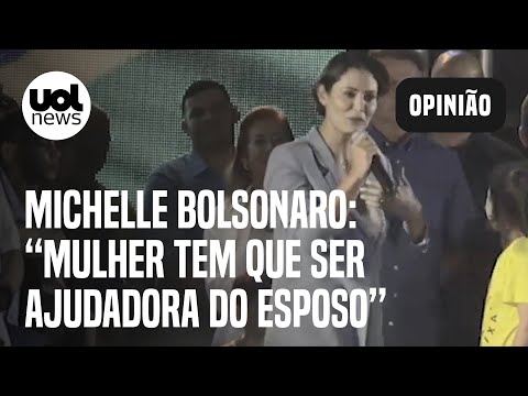 Michelle em evento com Bolsonaro: 'Mulher tem que ser ajudadora do esposo'