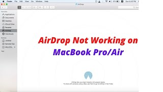 AirDrop Not Working on MacBook Pro/Air