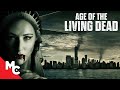 Age Of The Living Dead | Full Movie | Complete Series | Apocalyptic Vampire