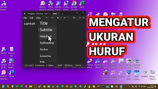 Tutorial Mengatur Ukuran Huruf di Notepad (Saya Praktikkan di Laptop Windows 11 Versi 25H2)