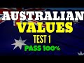 Actual Australian Values Test Questions 2021|Australian Citizenship Values Test