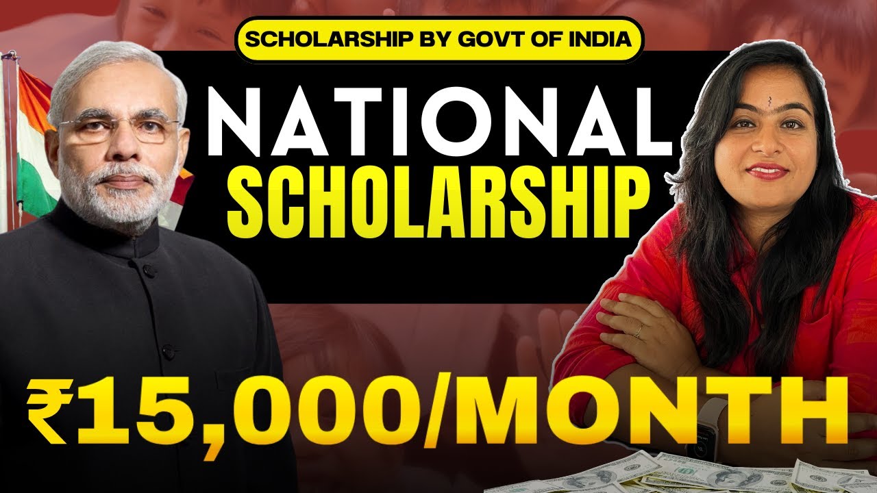 Government of India | ₹15,000/month | National Scholarship for postgraduate 2024 