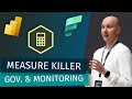 Power BI & Fabric Governance & Monitoring with Measure Killer (With Gregor Brunner)