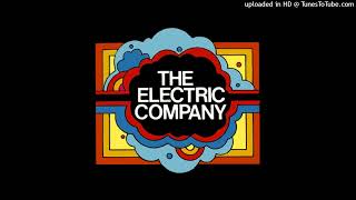 The Electric Company - I Was Young Once Too (audio)