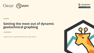 Oasys Giraphe: Getting the Most Out of Dynamic Geotechnical Graphing webinar
