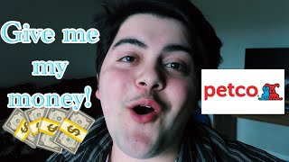 CALLED PETCO TO GET REFUND ON MY DEAD FISH