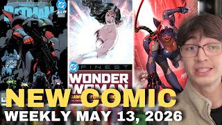 Absolute Batman #20, Absolute Catwoman FOC, New DC Finest | NEW COMIC WEEKLY 5/13/26