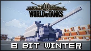 World of Tanks - Live: 8 Bit Winter [ deutsch | gameplay ]