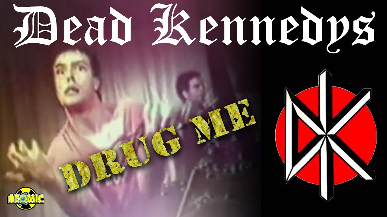 Dead Kennedys - Drug Me (Music Video)