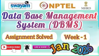 Data Base Management System Week 1 Assignment Solution#NPTELASSIGNMENTS#Jan2026#DBMS#Databademanage