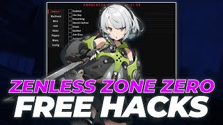 Zenless Zone Zero Cheats + 28 MODS | Zenless Zone Zero Hack | Noclip / God Mode / Kill Aura & Other
