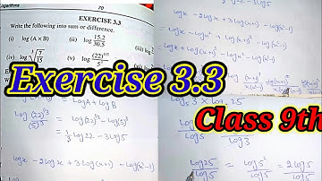 Exercise 3.3 | Class 9th | Mathematics | make a single logarithm | Laws of Logarithm