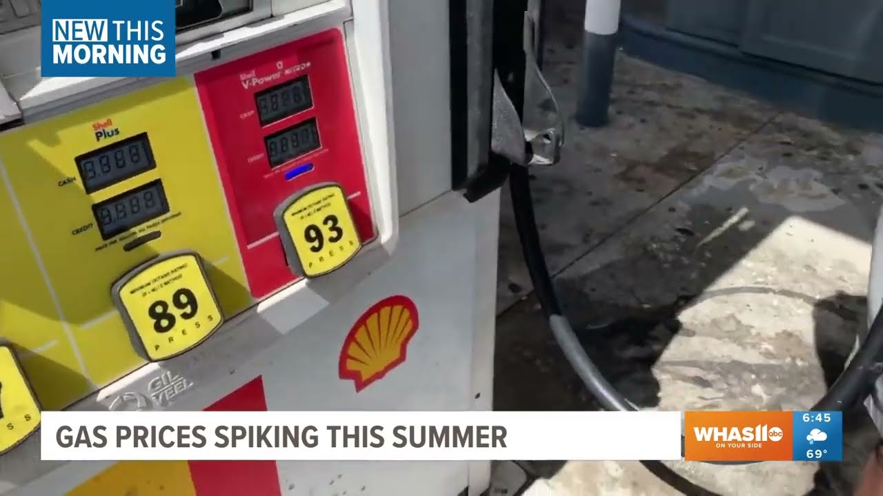 Why are gas prices rising? Experts point to extreme heat and oil ...