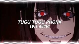 TUGU TUGU PHONK - trashxlr [edit audio]