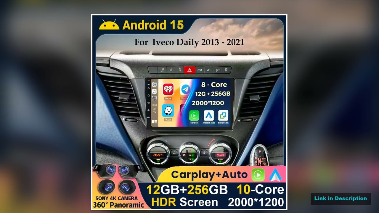 Android 15 WIFI4G 360 Camera Carplay Auto For Iveco Daily 2013 2014 2015 2016 2017 2021 Car Radio