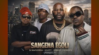 Dj Maphorisa U0026 Xduppy  Sangena Egoli   Feat Focalistic U0026 Benzoo