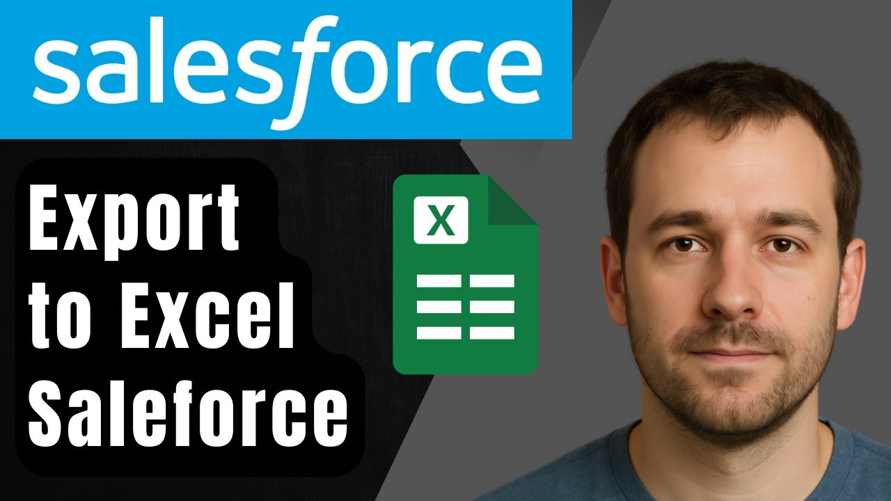 How to Export Data from Salesforce to Excel (2025 Step-by-Step Beginner ...