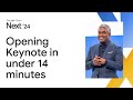 Google cloud next 24 opening keynote in under 14 minutes