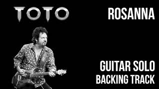 Video thumbnail of "Toto - Rosanna Guitar Solo Backing Track"