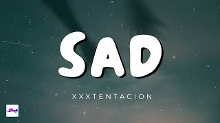 Sad 1 Hour - XXXTENTACION