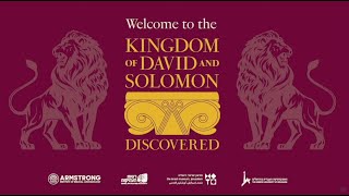 ‘Kingdom of David and Solomon Discovered’ Archaeology Exhibit Opening Ceremony