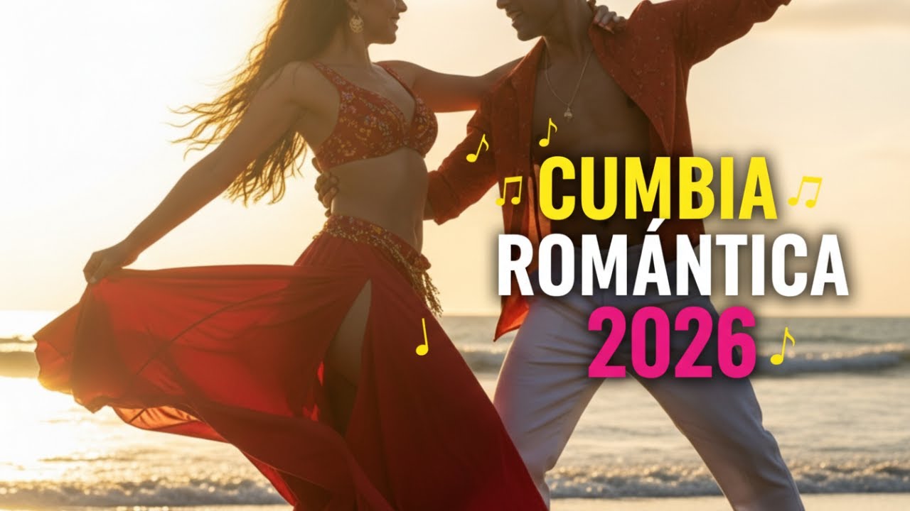 Cumbia Romántica Mix 2026 – Bailando con el Corazón