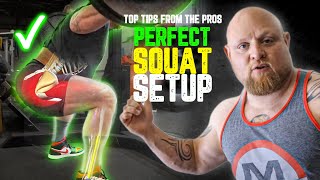 Perfect Squat Setup  Top Tips From The Pros