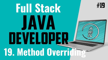 Java Full Stack Developer Course for Beginners | Method Overriding | Basic to Advance | DRS-26 #19