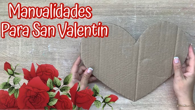 Manualidades para San Valentín : Caja Corazon - Manualidades Para