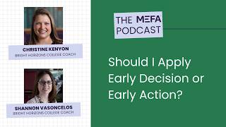 Should I Apply Early Decision or Early Action