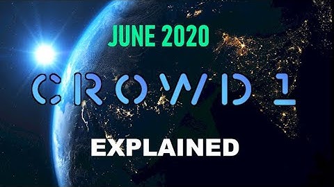 Crowd1 - Explained (2020)