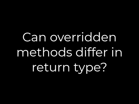 Java :Can overridden methods differ in return type?(5solution)