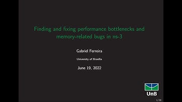 Finding and fixing performance bottlenecks and memory-related bugs in ns-3 - WNS3 2022
