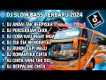 DJ SLOW FULL BASS TERBARU 2024 • ANDAI TAK BERPISAH • PERCERAIAN LARA || DJ TERBARU 2024 [VIRAL]