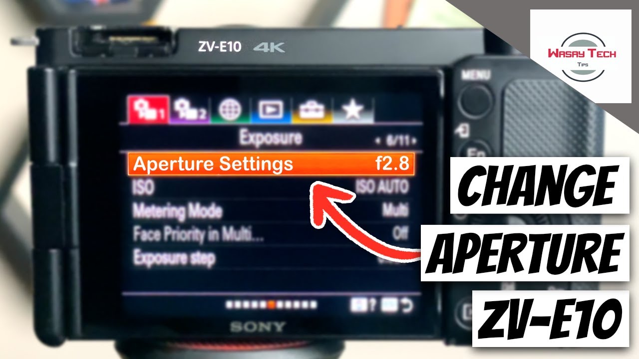How to Change Aperture on Sony ZV E10 | Aperture Priority Sony ZV E10