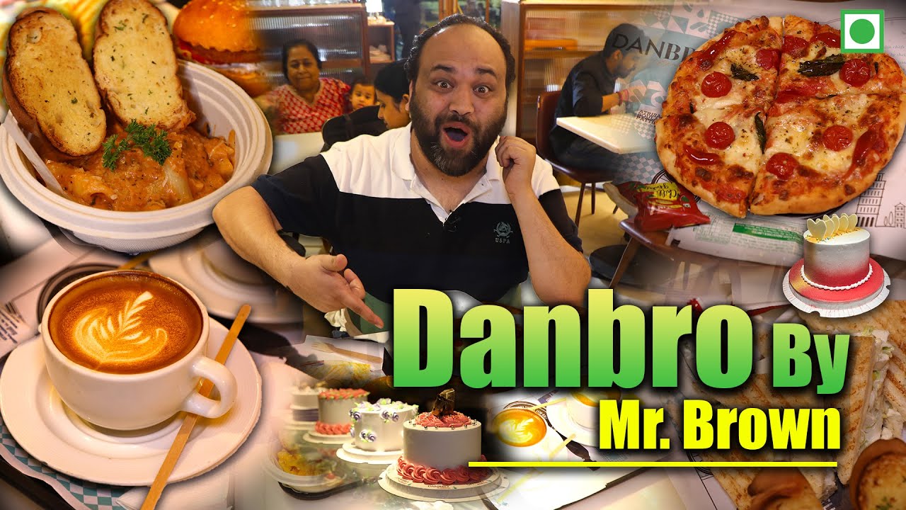 The Best Bakery And Cafe In Lucknow Danbro By Mr. Brown YouTube