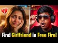 Find a Girlfriend in Free Fire😘 || Girlfriend find trick in Free Fire 😍|| Free Fire Find Girlfriend