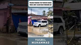 President Prabowo still greets residents even though he passes through damaged roads full of pudd...